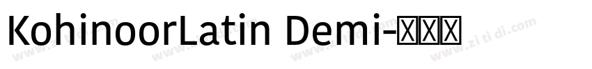 KohinoorLatin Demi字体转换